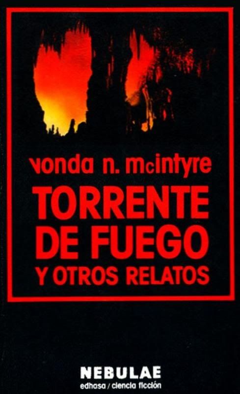 1 zps1dd0a9e1 - Torrente de Fuego y Otros Relatos -  Vonda N. McIntyre [PDF]