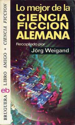 Bruguera-LomejordelaCienciaFiccinAlemana