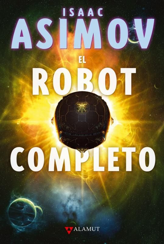 ElRobotCompleto zps49f07c54 - El Robot Completo – Issac Asimov [PDF-EPUB-DOC]