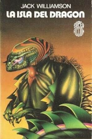 La20Isla20Dragon zpsluardxbr - La Isla Dragón – Jack Williamson