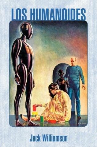 Los20Humanoides zpsfexlnmzd - Los Humanoides - Jack Williamson