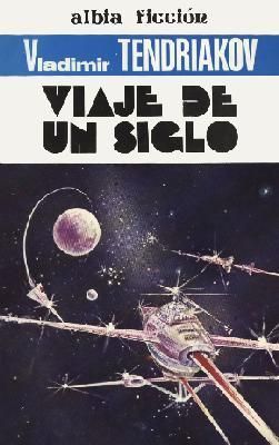 Viaje%20de%20un%20siglo_zpsqja3e07i.jpg