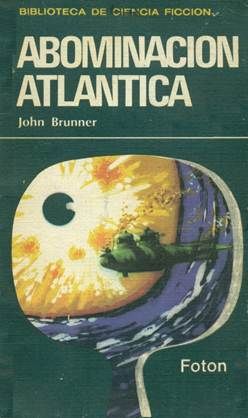 image001 zpserkhb5jf - Abominación Atlántica – John Brunner