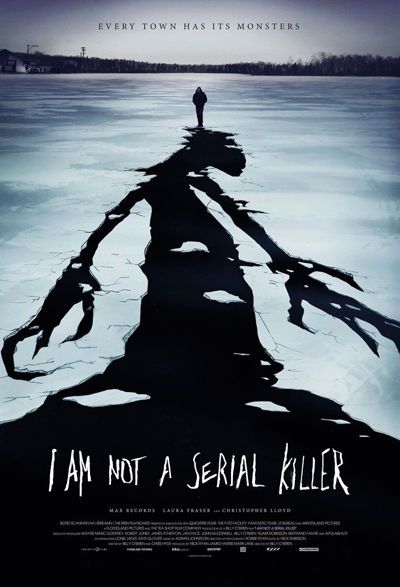 I AM NOT A SERIAL KILLER I AM NOT A SERIAL KILLER 2016