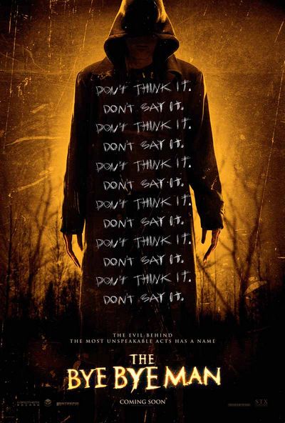 The Bye Bye Man The Bye Bye Man